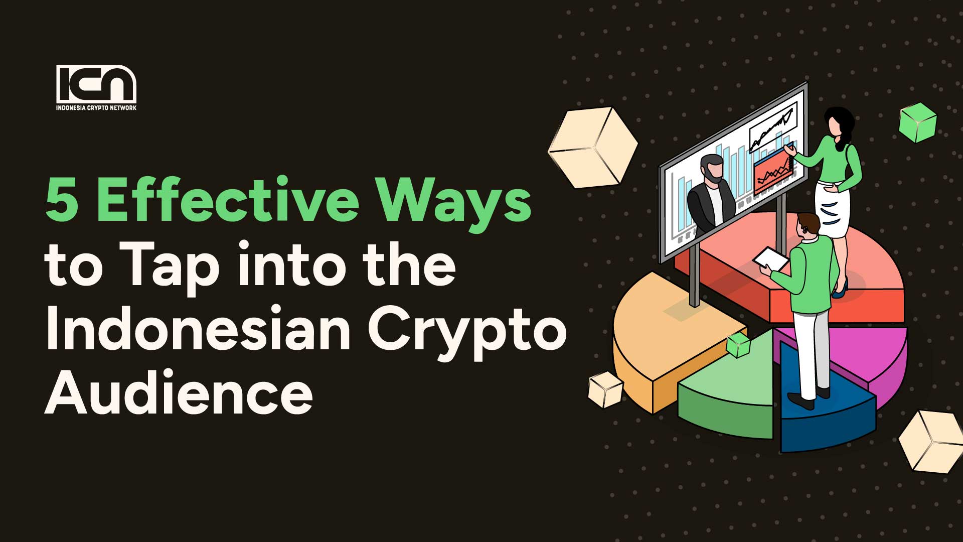 5 effective ways to tap into the indonesian crypto audience