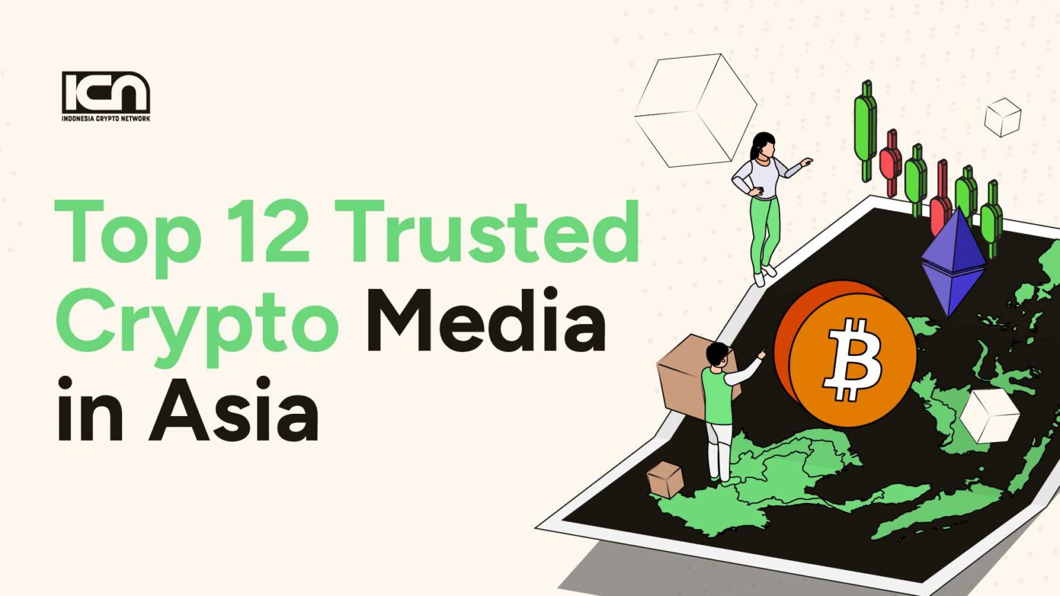 Top 10 Trusted Crypto Media in Asia | ICN | Crypto & Web3 Marketing Agency