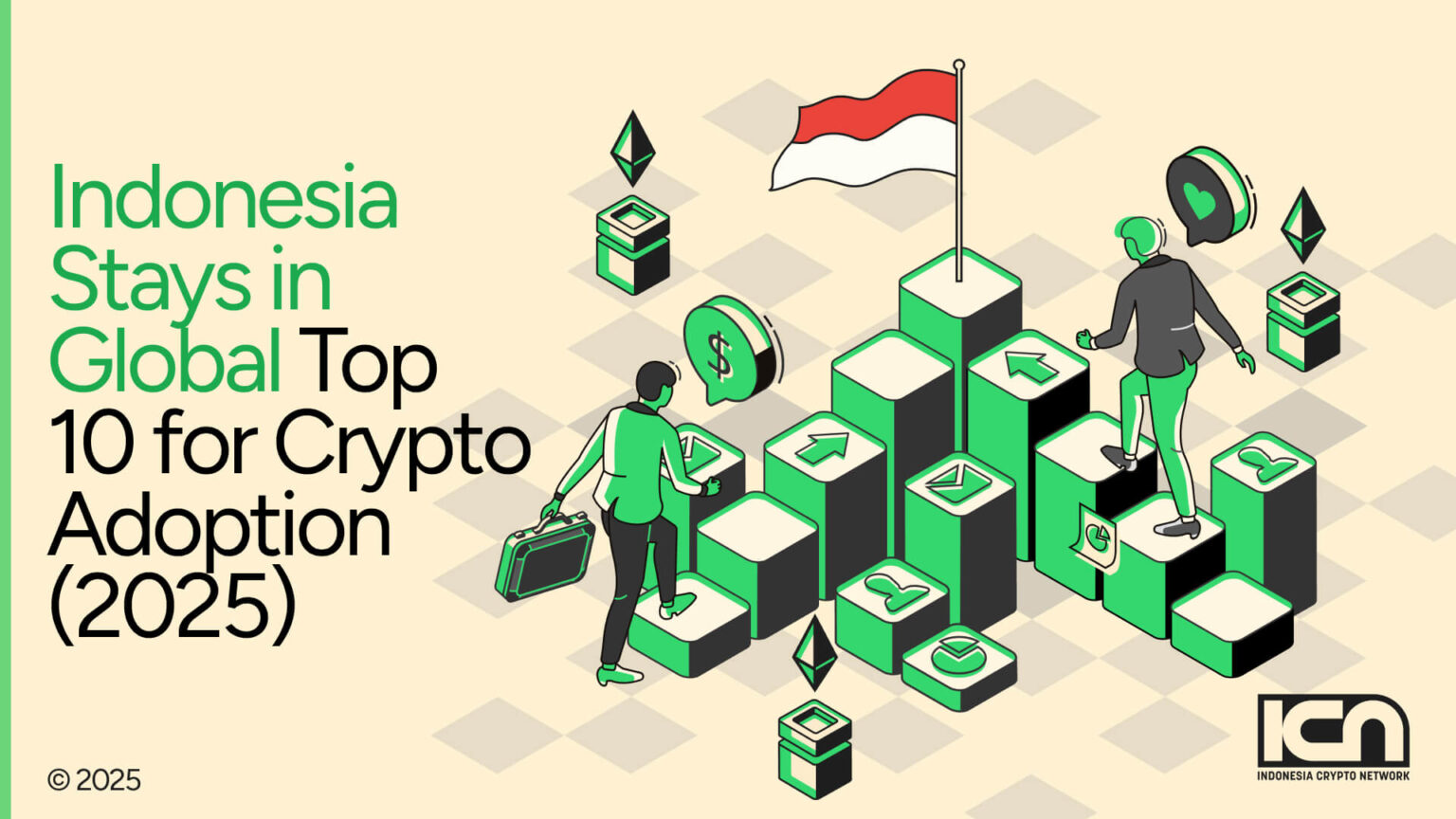 Indonesia Secures Its Spot in the Global Top 10 for Crypto Adoption in 2025  | ICN | Crypto & Web3 Marketing Agency
