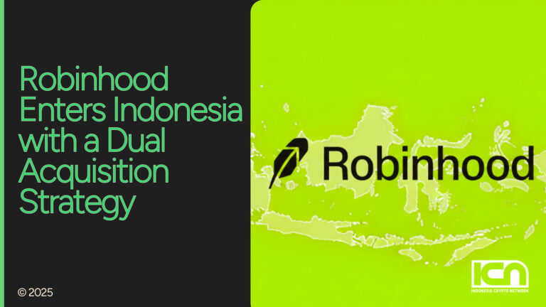 Robinhood Enters Indonesia with a Dual Acquisition Strategy