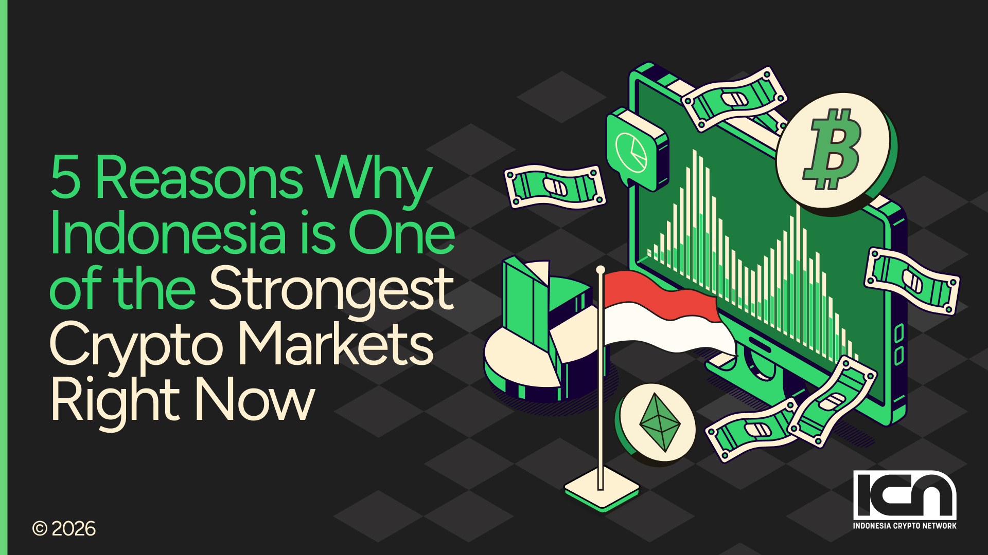 Reasons why Indonesia is one of the strongest crypto market right now